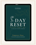 The 3-Day H.A.U.S. Reset