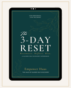 The 3-Day H.A.U.S. Reset