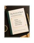 The H.A.U.S. Reset